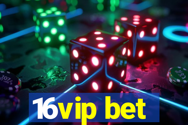 16vip bet